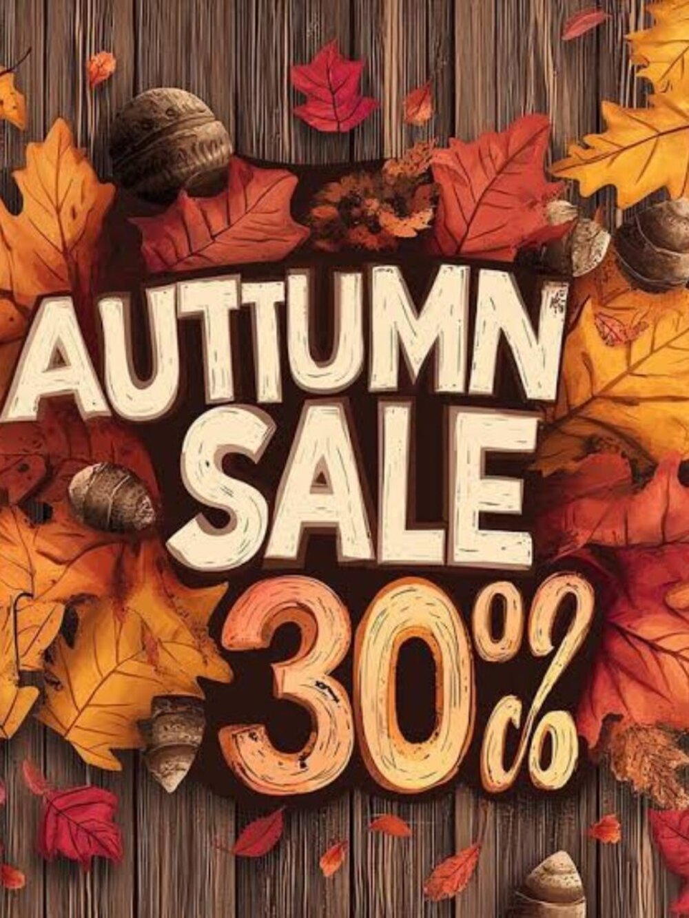 30% off 1st day of FALL - one day only - Spend $100+ Free Shipping